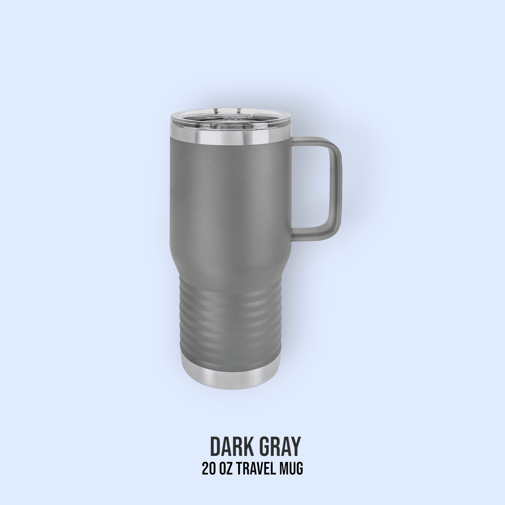 20 OZ POWDER COATED TRAVEL TUMBLERS