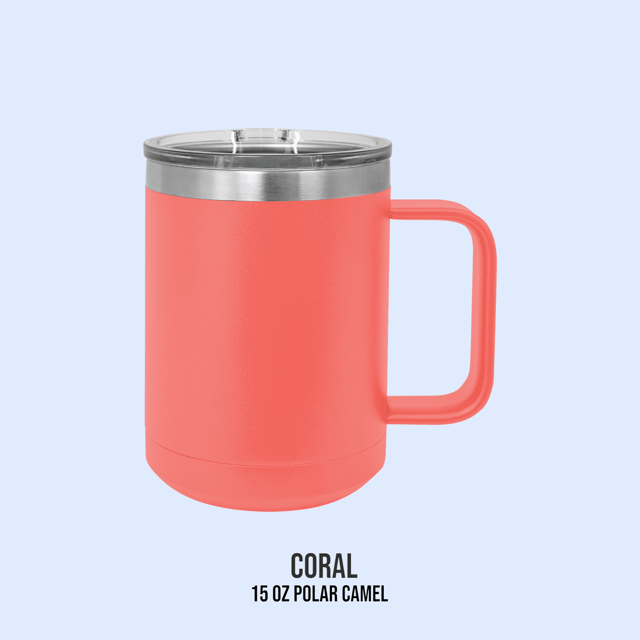 15 OZ POWDER COATED TRAVEL TUMBLERS