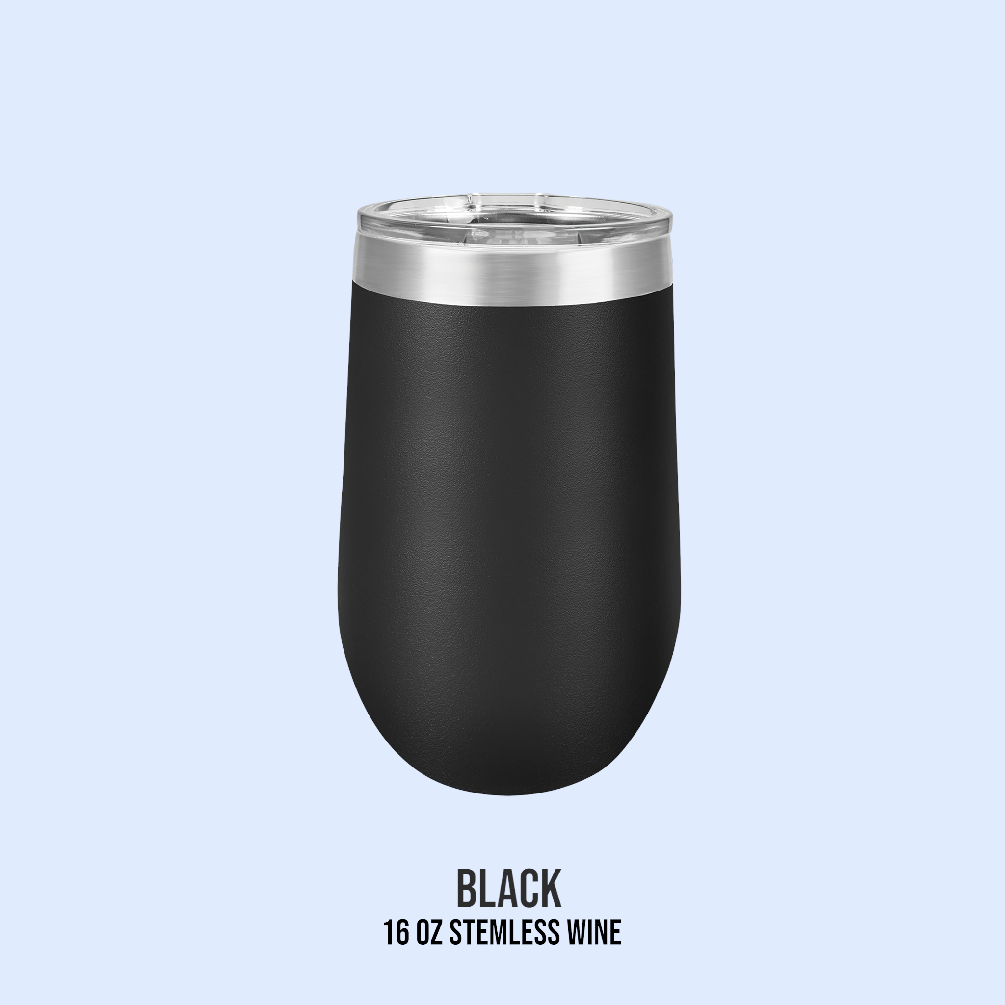 16 OZ POWDER COATED STEMLESS WINE CUPS