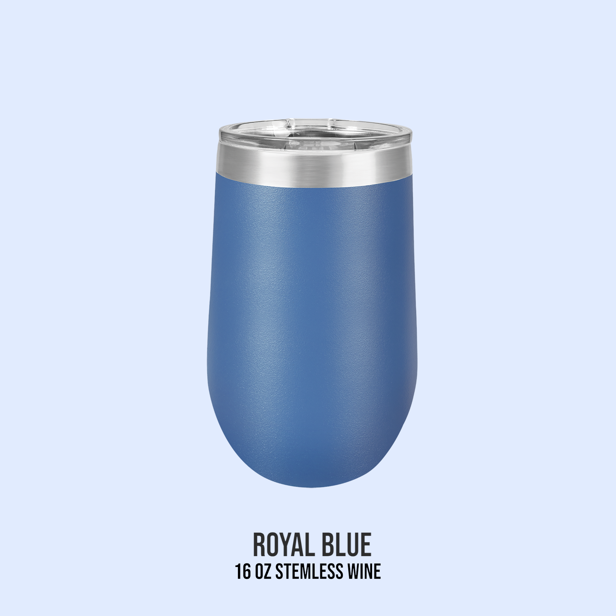 16 OZ POWDER COATED STEMLESS WINE CUPS