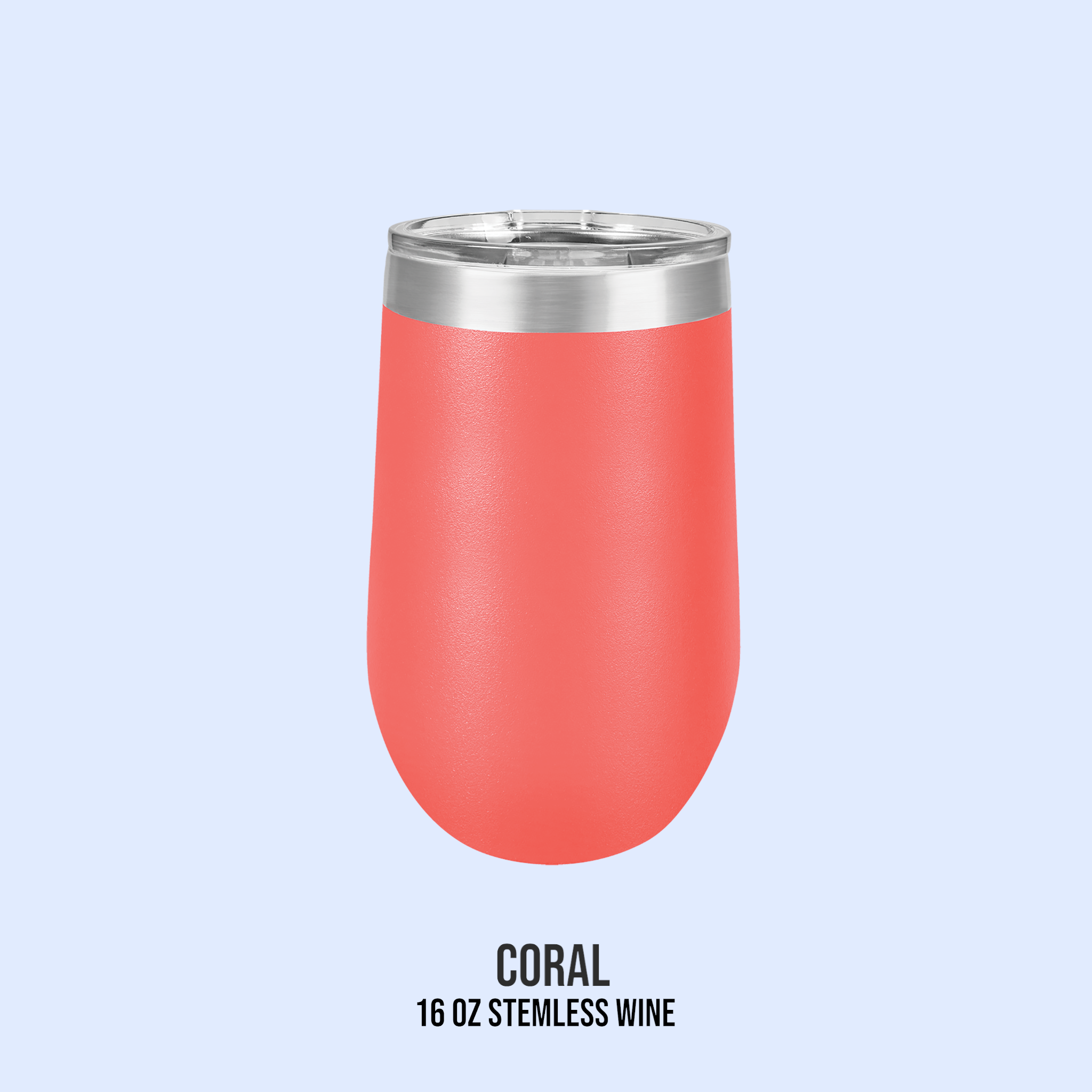 16 OZ POWDER COATED STEMLESS WINE CUPS