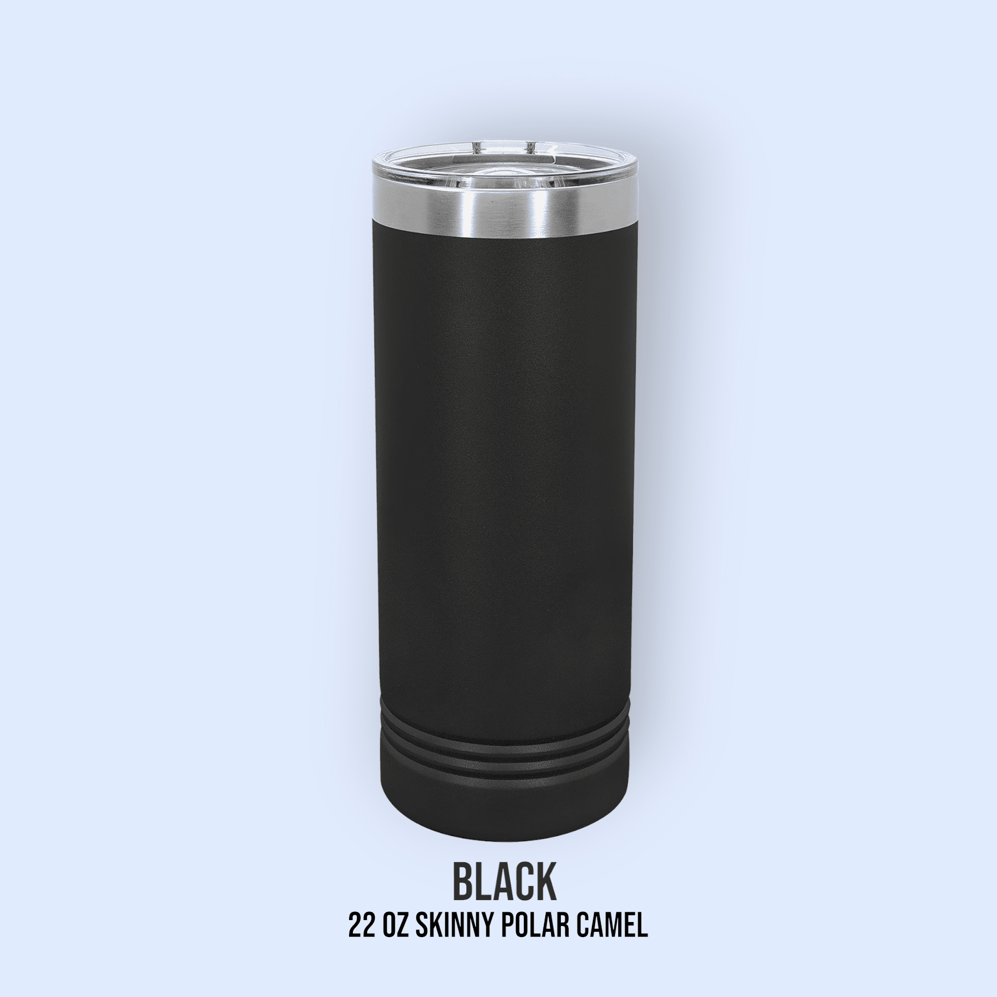 22 OZ SKINNY POWDER COATED TUMBLERS