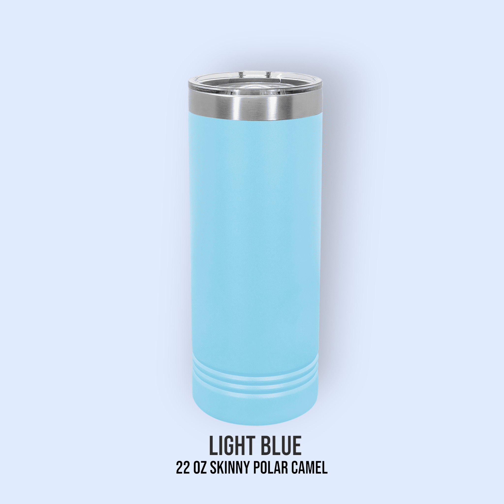 22 OZ SKINNY POWDER COATED TUMBLERS