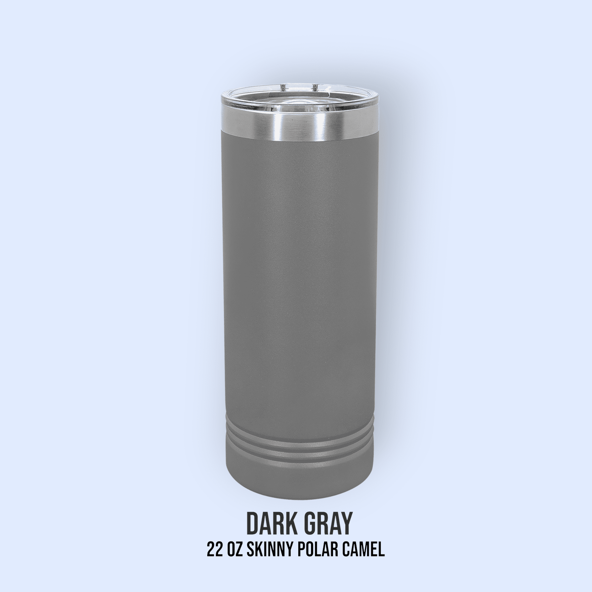 22 OZ SKINNY POWDER COATED TUMBLERS