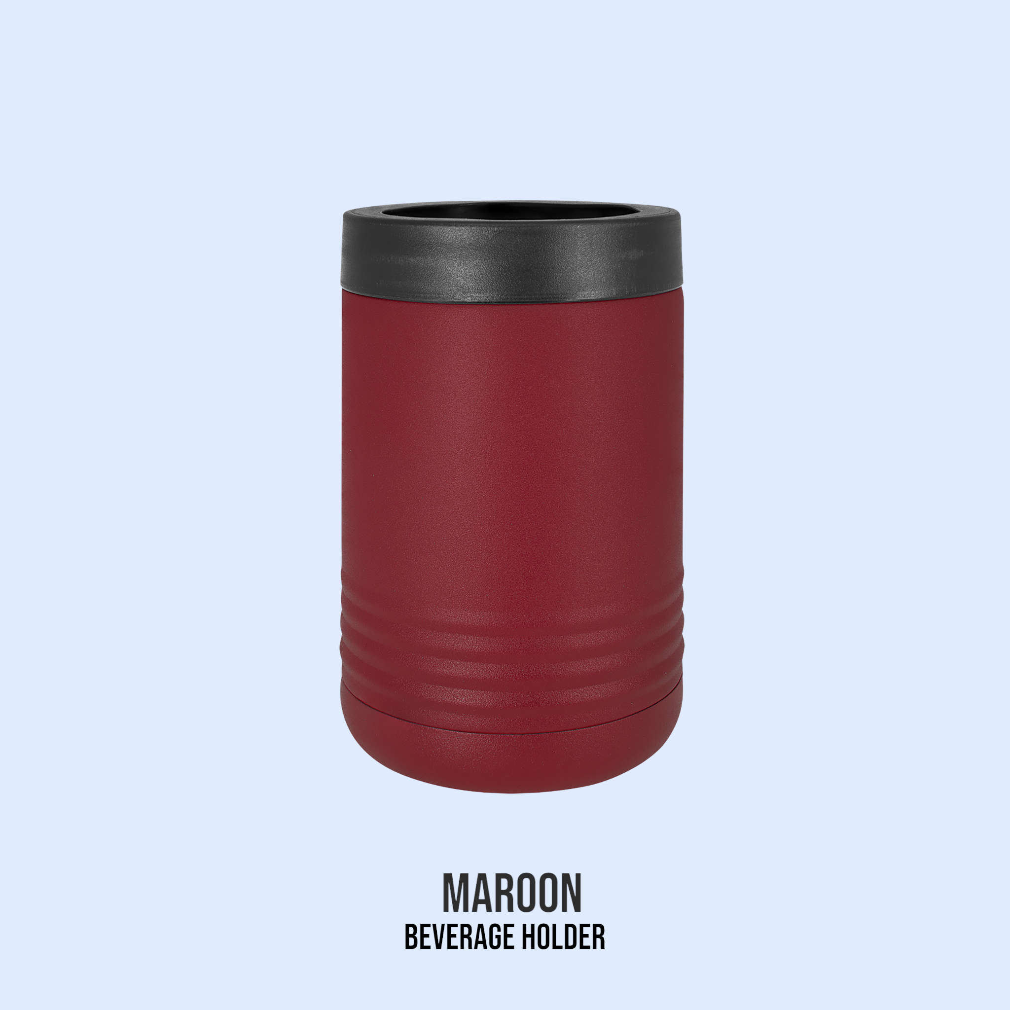 POWDER COATED BEVERAGE HOLDERS