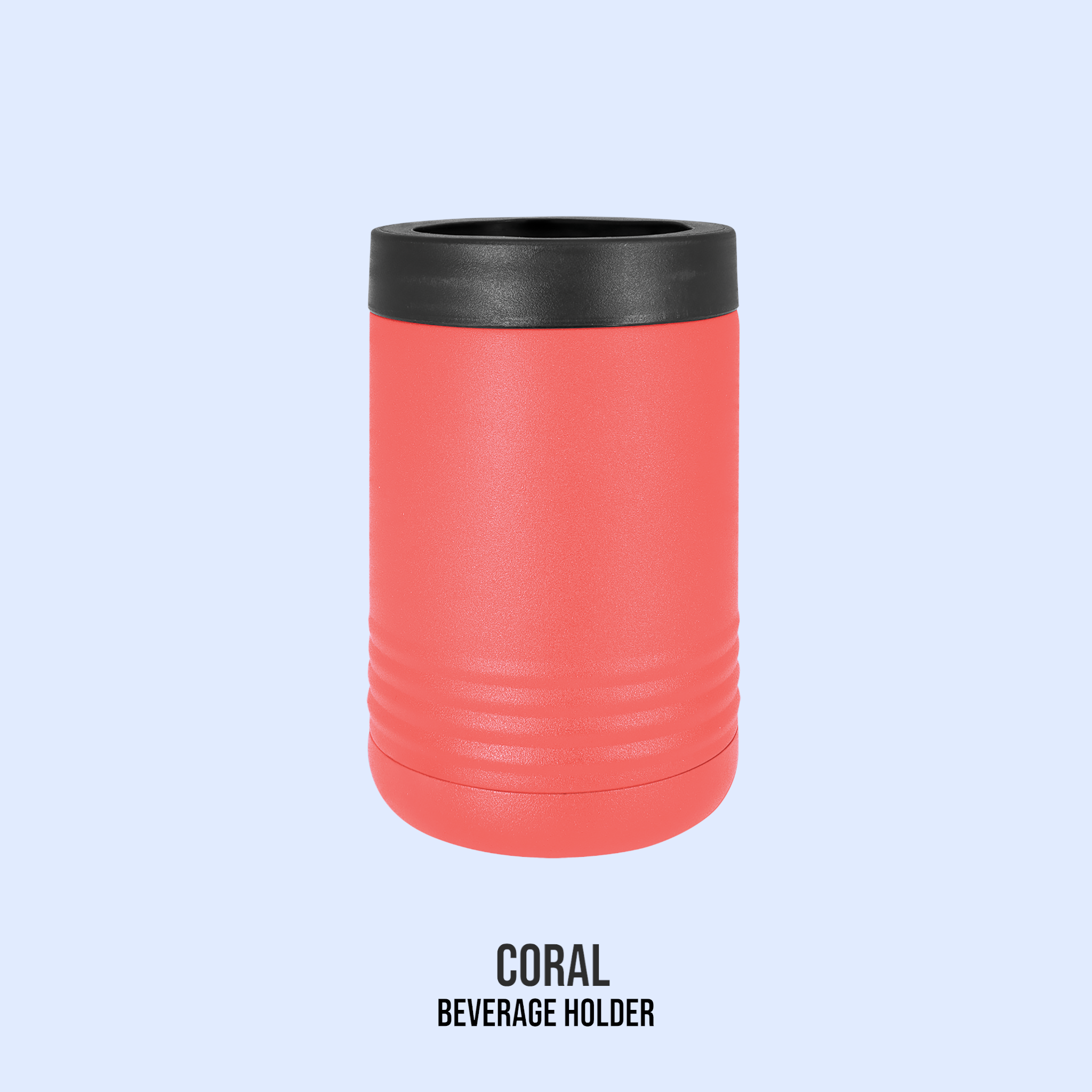 POWDER COATED BEVERAGE HOLDERS